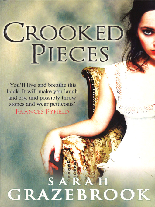 Title details for Crooked Pieces by Sarah Grazebrook - Available